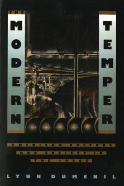 Modern Temper American Culture and Society in the 1920s  9780809015665 Front Cover