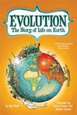Evolution The Story of Life on Earth  9780809043118 Front Cover