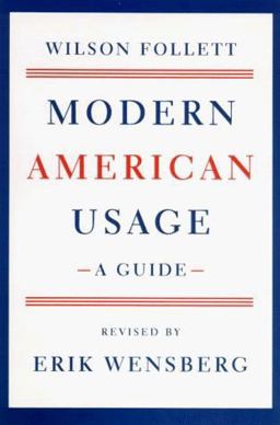 Modern American Usage Modern American Usage