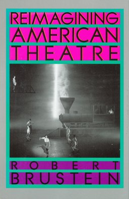 Reimagining American Theater