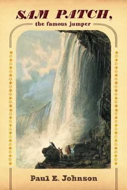 Sam Patch, the Famous Jumper  9780809083886 Front Cover