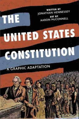 United States Constitution A Graphic Adaptation  9780809094707 Front Cover