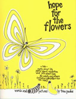 Hope for the Flowers  9780809117543 Front Cover