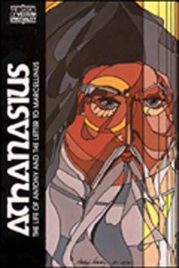 Athanasius The Life of Antony and the Letter to Marcellinus  9780809122950 Front Cover