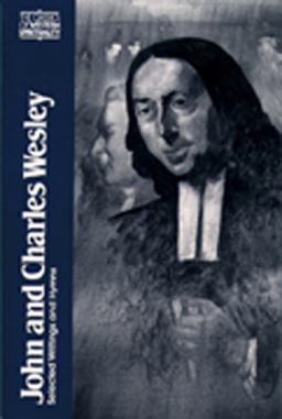John and Charles Wesley Selected Writings and Hymns  9780809123681 Front Cover