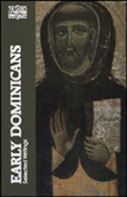 Early Dominicans, Selected Writings  9780809124145 Front Cover