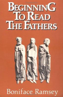 Beginning to Read the Fathers  9780809126910 Front Cover