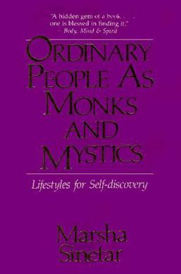 Ordinary People As Monks and Mystics Lifestyles for Self-Discovery  9780809127733 Front Cover