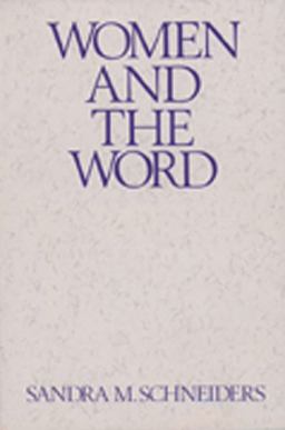 Women and the Word (1986 Madaleva Lecture), the Gender of God in the New Testament and the Spirituality of Women  9780809128020 Front Cover