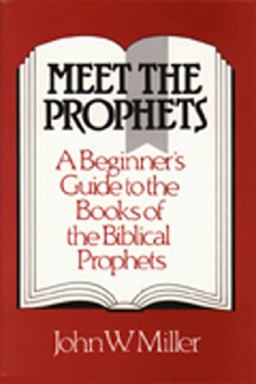 Meet the Prophets