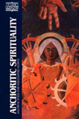 Anchoritic Spirituality Ancrene Wisse and Associated Works  9780809132577 Front Cover