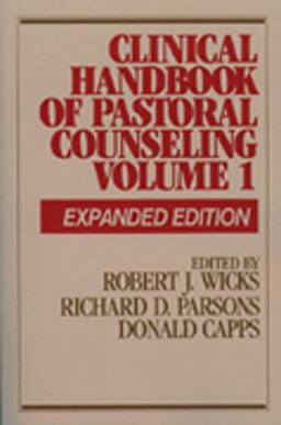 Clinical Handbook of Pastoral Counseling  9780809133512 Front Cover