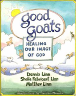 Good Goats Healing Our Image of God  9780809134632 Front Cover