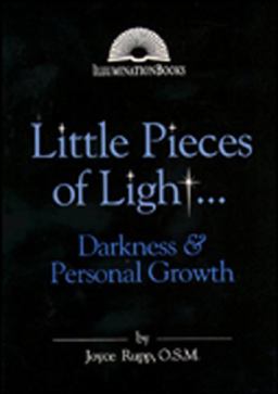 Little Pieces of Light... Darkness &amp; Personal Growth  9780809135127 Front Cover