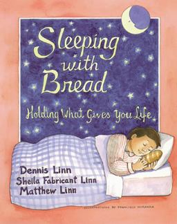 Sleeping with Bread Holding What Gives You Life  9780809135790 Front Cover