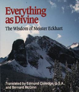 Everything As Divine The Wisdom of Meister Eckhart  9780809136759 Front Cover