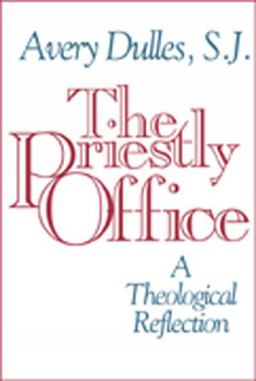Priestly Office A Theological Reflection  9780809137169 Front Cover