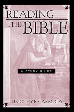 Reading the Bible A Study Guide  9780809141890 Front Cover