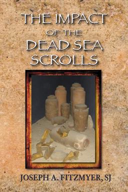 Impact of the Dead Sea Scrolls  9780809146154 Front Cover