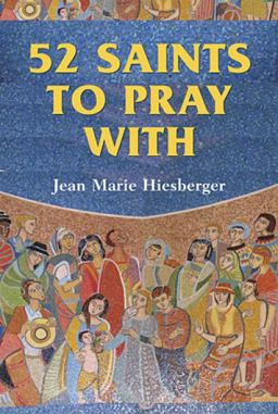 52 Saints to Pray With