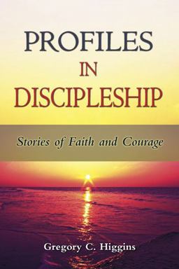 Profiles in Discipleship Stories of Faith and Courage  9780809147458 Front Cover