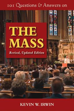 101 Questions and Answers on the Mass Revised, Updated Edition  9780809147793 Front Cover