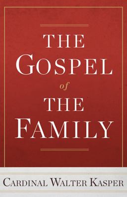 Gospel of the Family  9780809149087 Front Cover