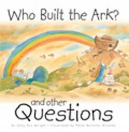 Who Built the Ark?