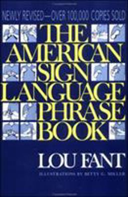 American Sign Language Phrase Book  9780809235001 Front Cover