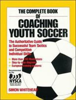 Complete Book of Coaching Youth Soccer  9780809240722 Front Cover