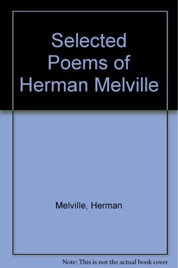 Selected Poems of Herman Melville