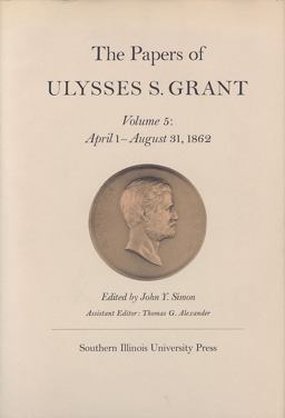 The Papers of Ulysses S. Grant, Volume 5