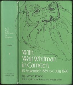 With Walt Whitman in Camden, Volume 6