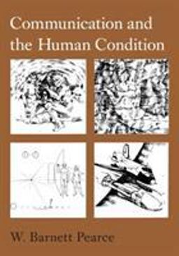 Communication and the Human Condition  9780809314126 Front Cover