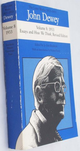 The Later Works of John Dewey, Volume 8, 1925 - 1953