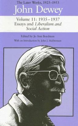 The Later Works of John Dewey, Volume 11, 1925 - 1953
