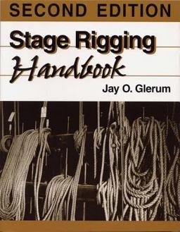 Stage Rigging Handbook, Revised, 2nd Edition 2nd 9780809317448 Front Cover
