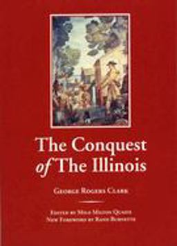 The Conquest of the Illinois The Conquest of the Illinois