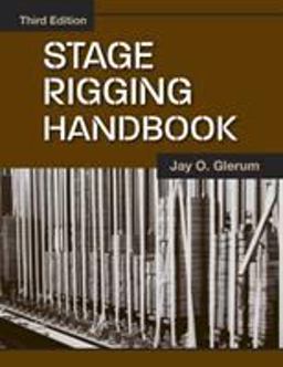 Stage Rigging Handbook, Third Edition 3rd 9780809327416 Front Cover