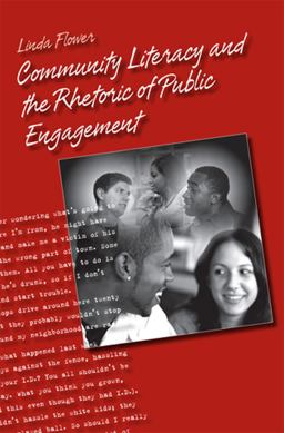 Community Literacy and the Rhetoric of Public Engagement  9780809328529 Front Cover