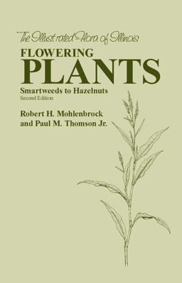 Flowering Plants: Smartweeds to Hazelnuts