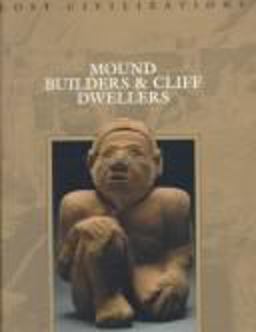 Mound Builders and Cliff Dwellers  9780809498581 Front Cover