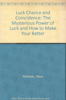 Luck, Chance, and Coincidence