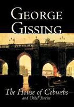 The House of Cobwebs and Other Stories