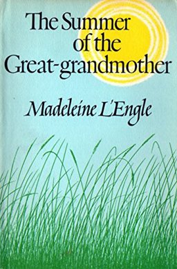 The Summer of the Great-Grandmother