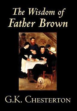 The Wisdom of Father Brown
