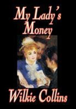 My Lady's Money