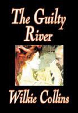 The Guilty River