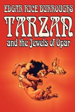 Tarzan and the Jewels of Opar