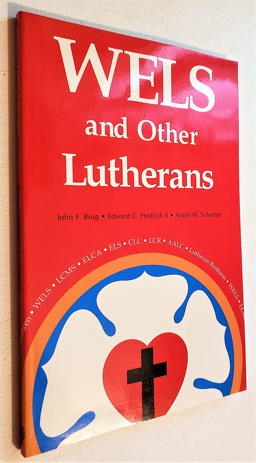 Wels and Other Lutherans  9780810005433 Front Cover